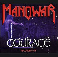 Обложка сингла «Courage live» (Manowar, (1996))