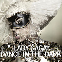 Обложка сингла «Dance In The Dark» (Леди Гаги, 2010)