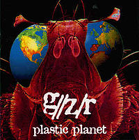Обложка альбома «Plastic Planet» (GZR, 1995)