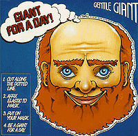 Обложка альбома «Giant for a Day» (Gentle Giant, 1978)